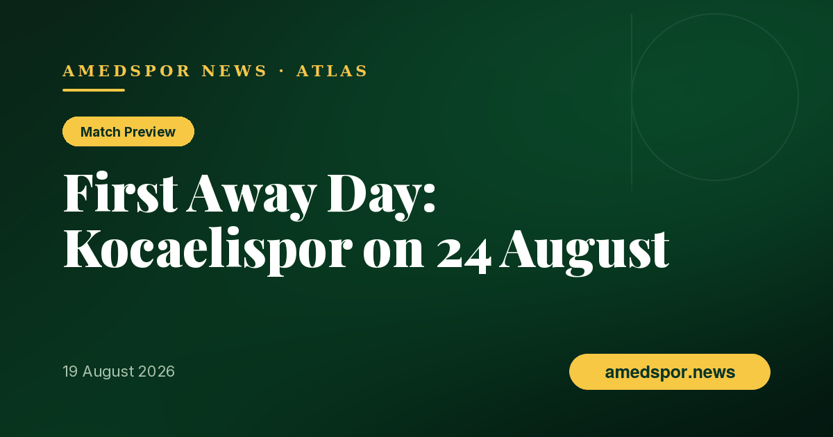 League Leaders Amedspor Face Their First Away Trip: Kocaelispor on 24 August