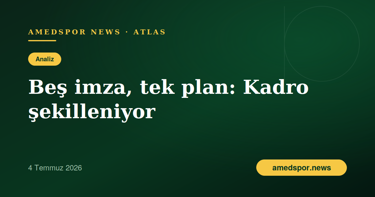 Beş imza, tek plan: Amedspor'un Süper Lig kadrosu nasıl şekilleniyor?