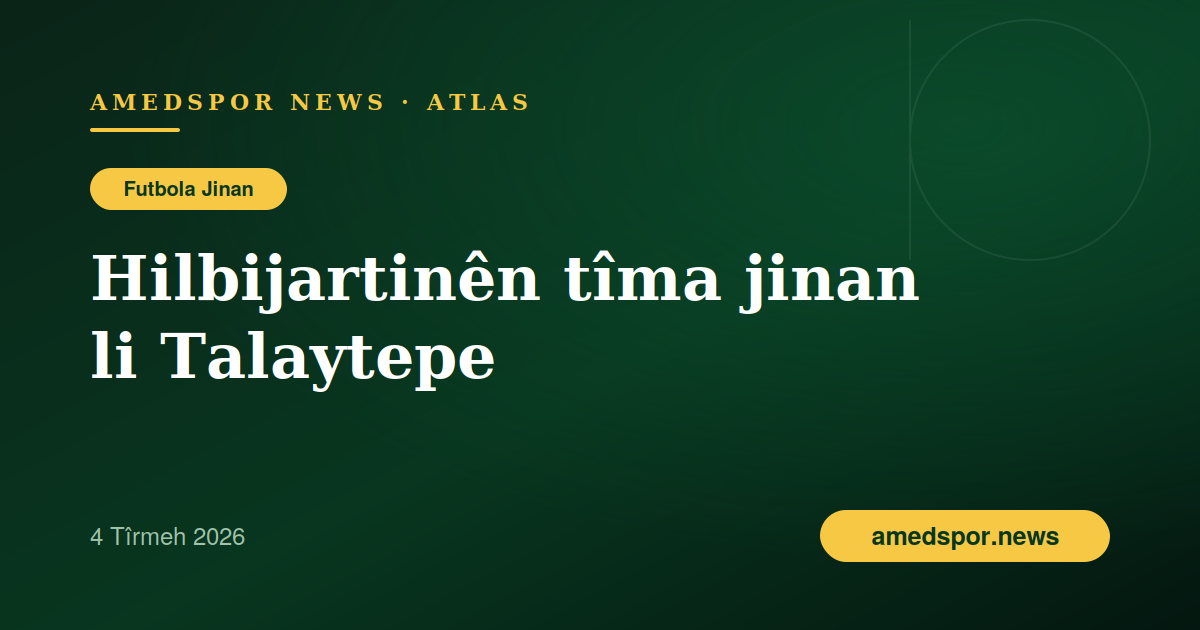 Tîma Jinan a Amedsporê li Talaytepeyê hilbijartinan dike